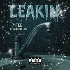 LEAKIN FT. GSC THA DON