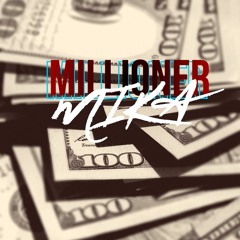 Millioner - Mika & Moshage