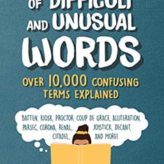 [VIEW] PDF 📝 The Dictionary of Difficult and Unusual Words: Over 10,000 Confusing Te