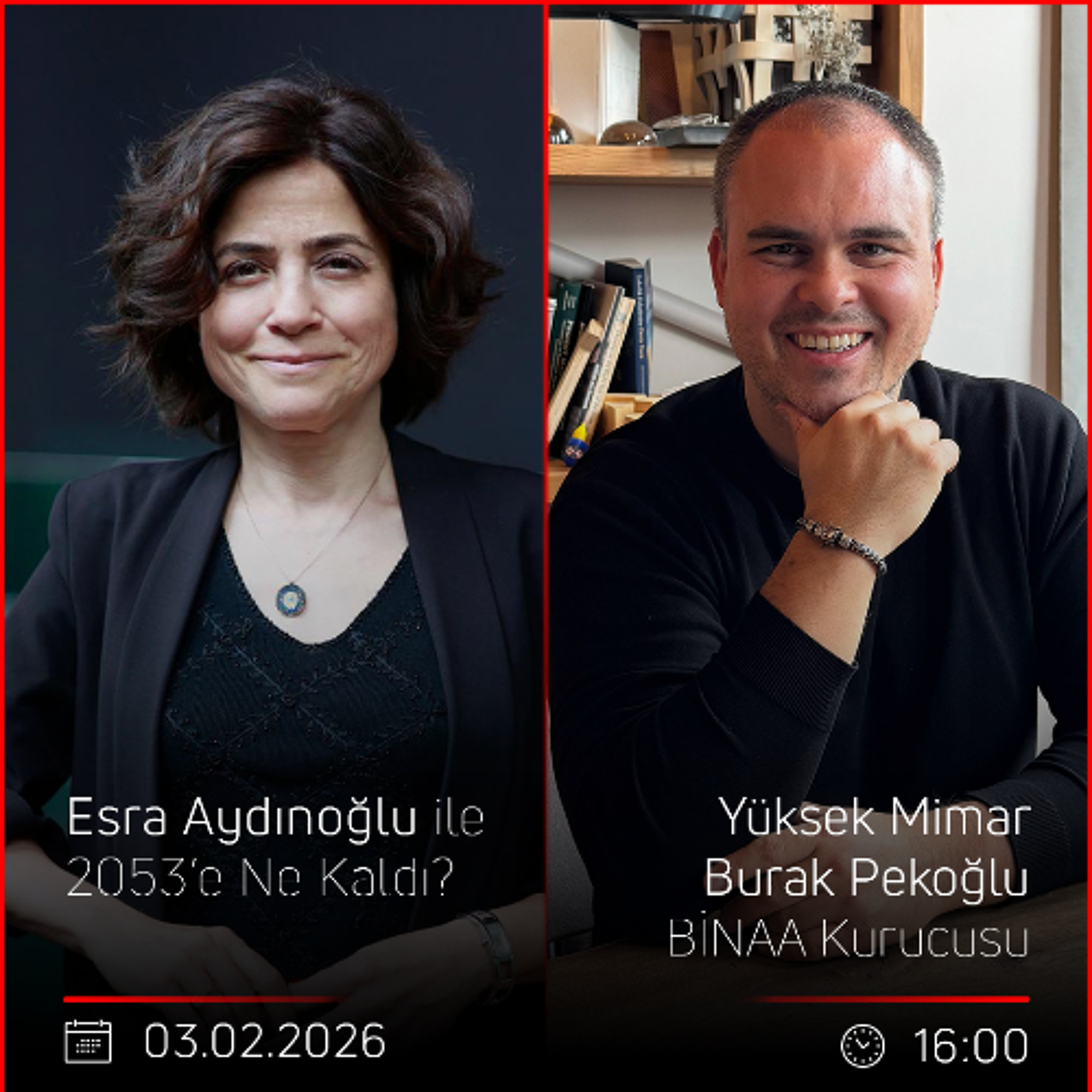 Y. Mimar Burak Pekoğlu – Esra Aydınoğlu ile 2053’e Ne kaldı? episode artwork