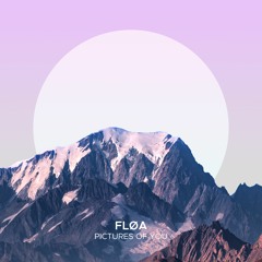 Fløa - Pictures Of You