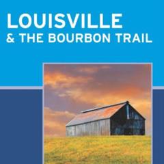 [READ] PDF 📤 Moon Spotlight Louisville & the Bourbon Trail by  Theresa  Dowell Black