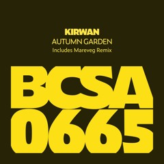 Kirwan - Autumn Garden [Balkan Connection South America]