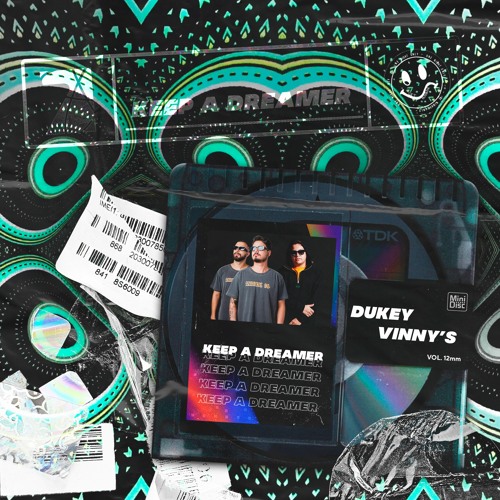 Stream Dukey, Vinny S Keep A Dreamer (EXTENDED MIX)Free Download by