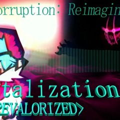 Funkin' Corruption: REIMAGINED - Devitalization (REVALORIZED)