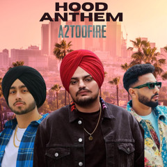 Hood Anthem Mix - A2TooFire (Punjabi Songs) [Instagram @A2TooFire]