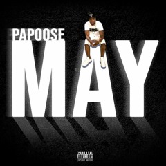 3. Papoose - Problematic (Prod. By Stan The Man)