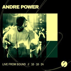 Andre Power live at Sound on 10.18.24