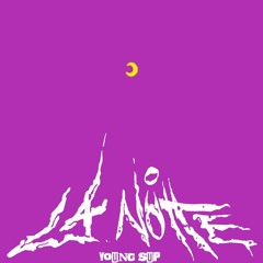 La notte RMX (prod. young sup)