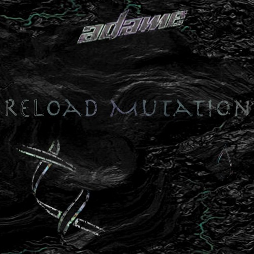Sebastian Ingrosso - Reload (Adame Mutation)