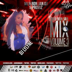 Men Bon Jan Mix 20Mnts Vol. 3 By DJ Lylyne