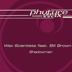 Shadowman (Extended Version) [feat. Bill Brown]