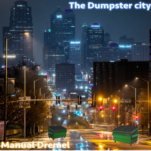 The dumpster city