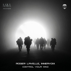 Roger Lavelle, Innervoix - Control Your Mind