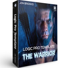 The Warrior - Logic Pro Template - Epic Orchestral Film Score (Jon Brooks)