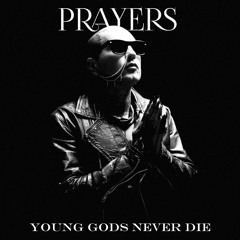 Young Gods Never Die