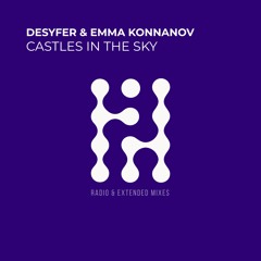Castles in the Sky (Extended Mix) [feat. Emma Konnanov]