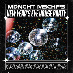 MDNGHT MSCHF'S New Year's Eve HOUSE PARTY