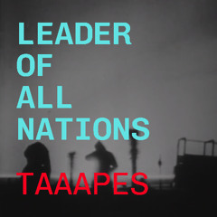 Leader Of All Nations
