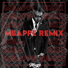 Mbappe Remix - Muga