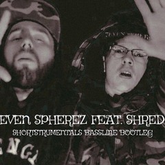 seven spherez feat. shredz - get it in (shortstrumentals bassline bootleg).mp3