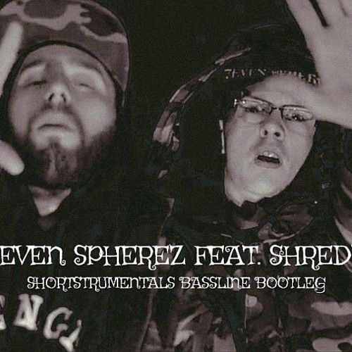 seven spherez feat. shredz - get it in (shortstrumentals bassline bootleg).mp3