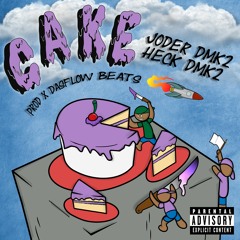 CAKE - JODER DMK2, Heck Dmk2, DasFlow Beats