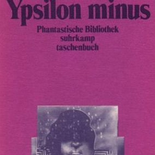 +ONLINE%! Ypsilon minus by: Herbert W. Franke