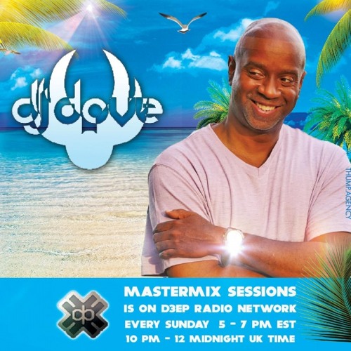 DJ Dove Mastermix Sessions #78 w/ Street Slang on D3EP Radio Network 08/23/2020
