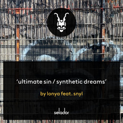 Lonya - Ultimate Sin (Radio Edit) - Selador Recordings