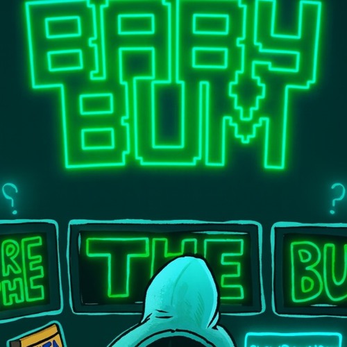 BabyBum X Austin P - Bum & Bummer Fast