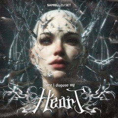 Here I dispose my heart 🫀
