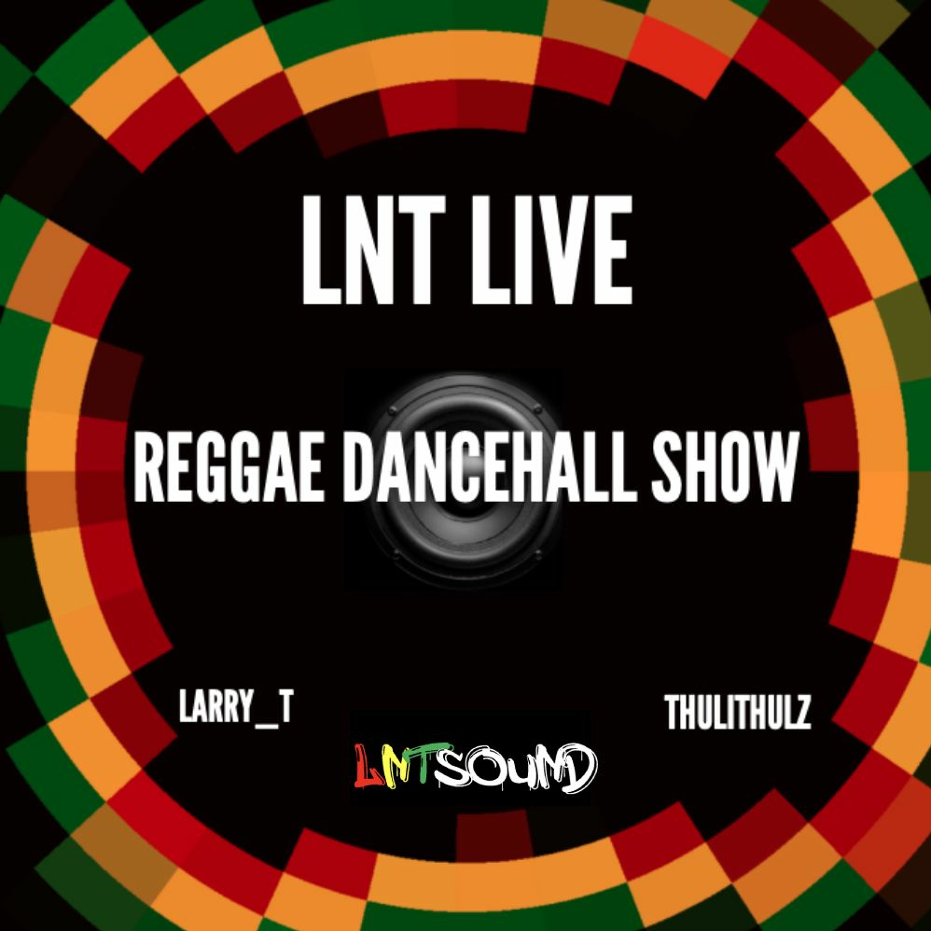 60. LNTLive with Larry T and Thuli Thulz #60 (Badda dan dem) episode artwork