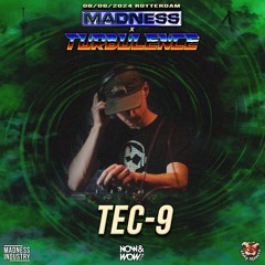 Tec - 9 - Madness X Turbulence Vinyl Stream 2024