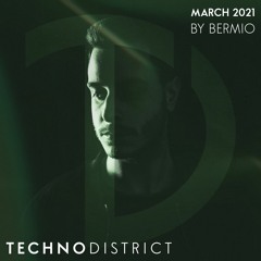 Techno District Mix March 2021 | Free Download