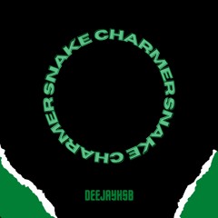 Snake Charmer I Raf Sapera I DEEJAYHSB