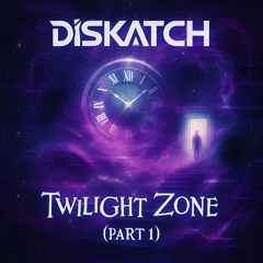 Twilight Zone (Part 1)