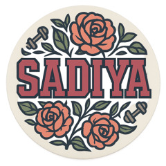 _Sadiya, My Star
