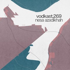 vodkast.269 - nesa azadikhah