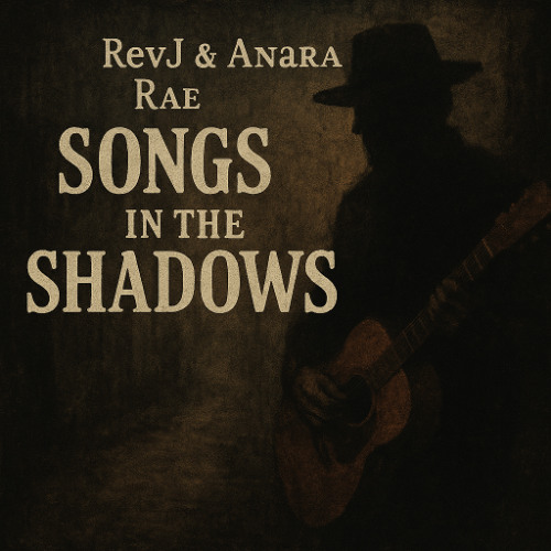 Songs in the Shadows 2
