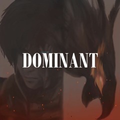 DOMINANT(FFXVI Inspired OST)