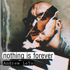 nothing is forever
