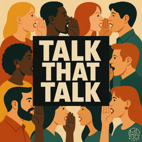 Talk That Talk - M LUCA