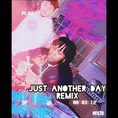 just another day remix