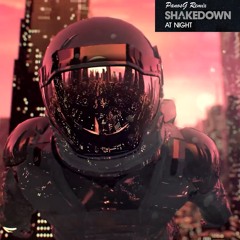 Shakedown 'At Night' (PanosG Remix)