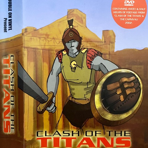 TOV: Clash Of The Titans, 25-08-2002: Craze