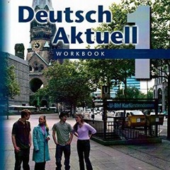 download EBOOK 📒 Deutsch Aktuell, Level 1: Workbook, 5th Edition (German Edition) by