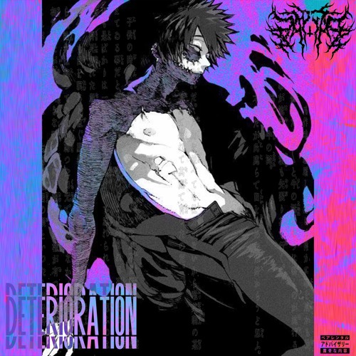 Deterioration (70K PLAYS FREEBIE <3)