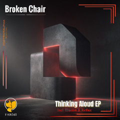 Broken Chair - Reflux (Audio Preview)