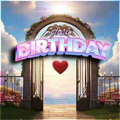 Birthday (prod. dozefy x vtmns)